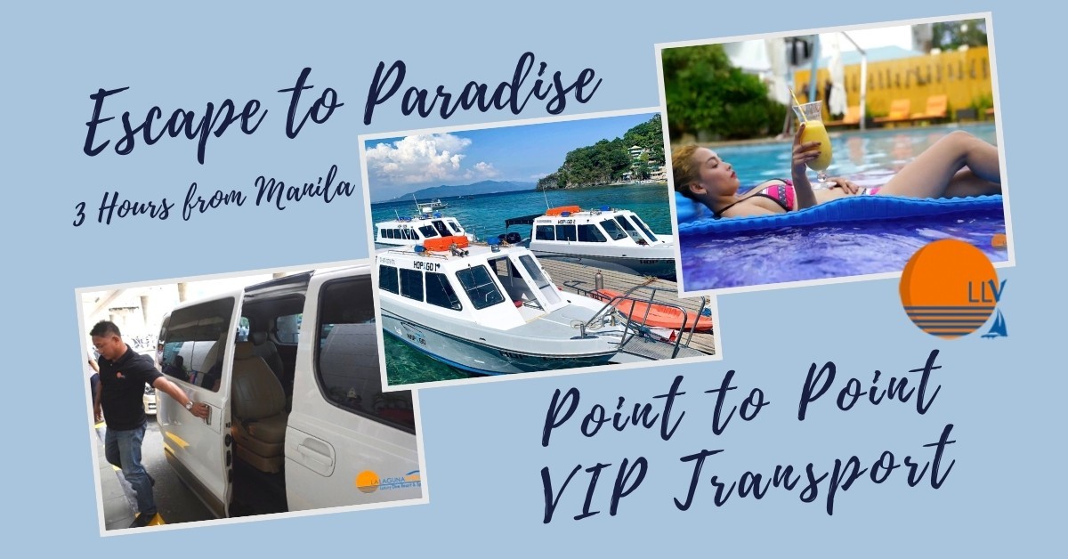 Lalaguna Villas VIP point-to-point transport from Manila